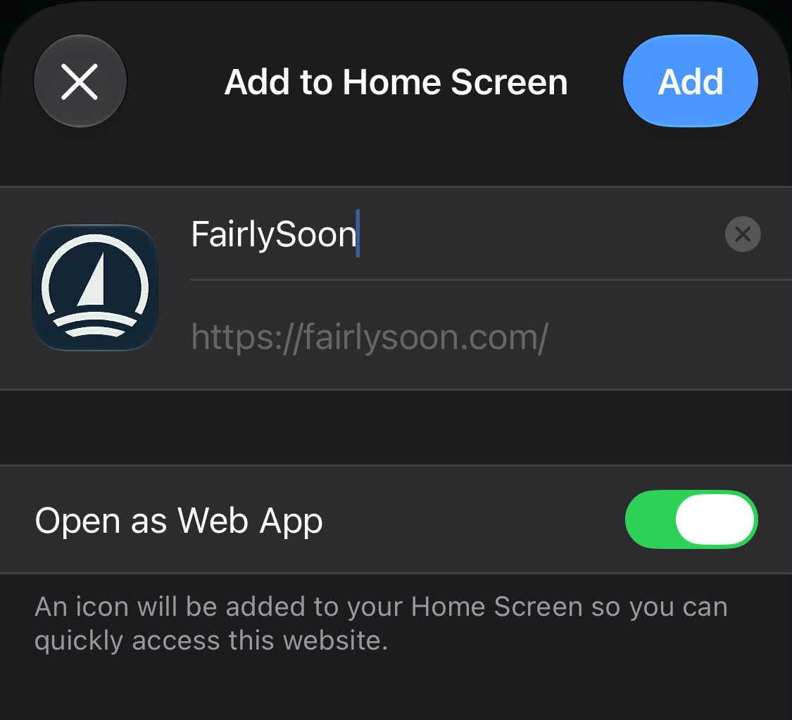 Safari’s Add to Home Screen sheet, with the FairlySoon icon, Open as Web App switched on and the Add button